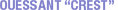 OUESSANT CREST