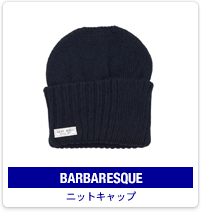 BARBARESQUE：ニットキャップ